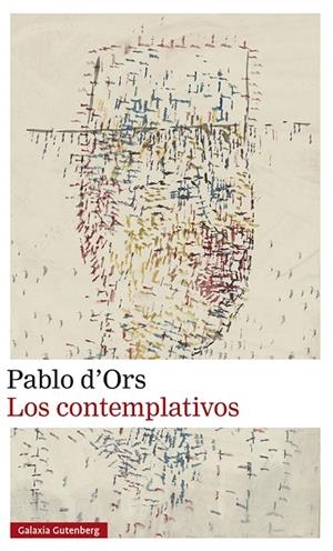 LOS CONTEMPLATIVOS | 9788419738059 | D'ORS, PABLO