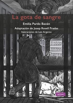 LA GOTA DE SANGRE | 9788418378867 | PARDO BAZÁN, EMILIA