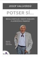 POTSER SI... | 9788412602876 | VALLVERDU, JOSEP