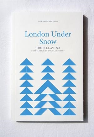 LONDON UNDER SNOW | 9781916293960 | LLAVINA, JORDI