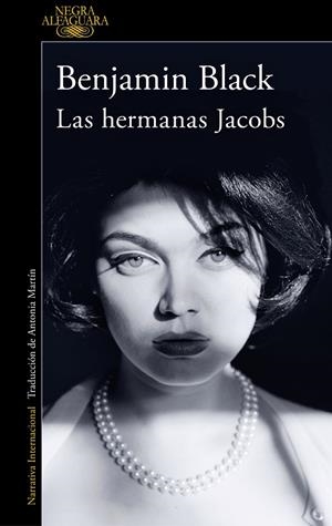 LAS HERMANAS JACOBS (QUIRKE & STRAFFORD 1) | 9788420475363 | BLACK, BENJAMIN