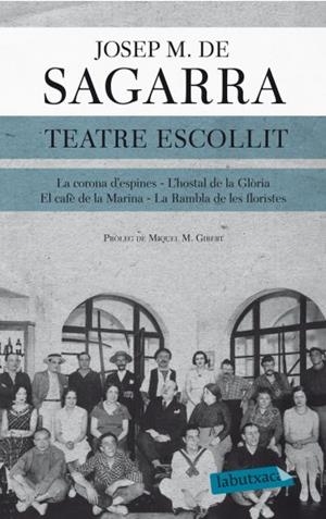 TEATRE ESCOLLIT | 9788499304564 | SAGARRA I CASTELLARNAU, JOSEP MARIA DE