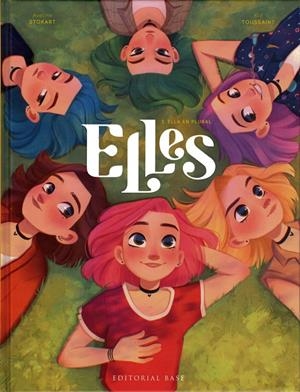 ELLES 3. ELLA EN PLURAL | 9788419007766 | TOUSSAINT, KID