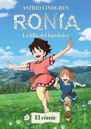 RONIA. LA FILLA DEL BANDOLEER (EL CÒMIC) | 9788419475510 | LINDGREN, ASTRID