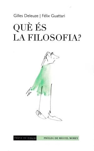 QUÈ ÉS LA FILOSOFIA? | 9788412266108 | DELEUZE, GILLES/GUATTARI, FÉLIX