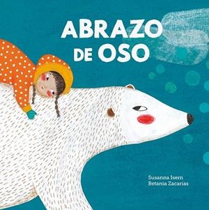 ABRAZO DE OSO | 9788419607171 | ISERN, SUSANNA