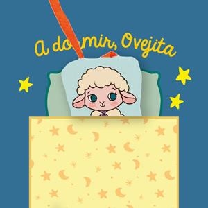 CUENTOS PARA BEBÉS - A DORMIR, OVEJITA | 9788418664984 | EL PIRATA, EDITORIAL