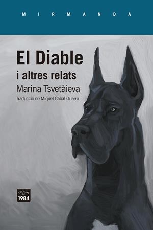 EL DIABLE I ALTRES RELATS | 9788418858635 | TSVETÀIEVA, MARINA