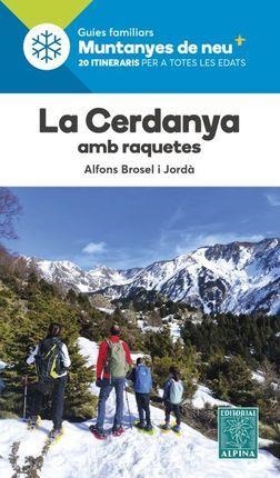 CERDANYA AMB RAQUETES, LA -ALPINA | 9788480909877 | BROSEL I JORDA, ALFONS