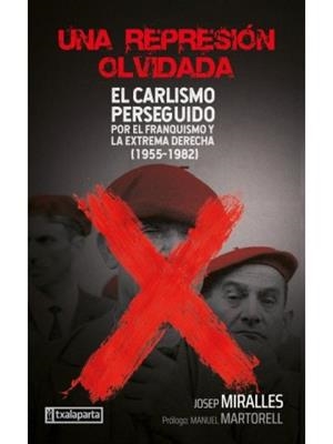 EL CARLISMO PERSEGUIDO | 9788419319555 | MIRALLES CLIMENT, JOSEP