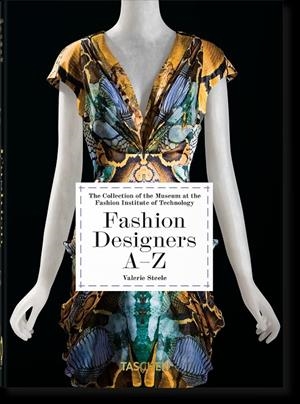 DISEÑADORES DE MODA A–Z. 40TH ED. | 9783836587570 | MENKES, SUZY