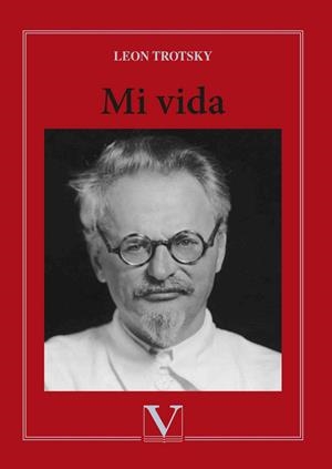 MI VIDA | 9788490748749 | TROTSKY, LEÓN
