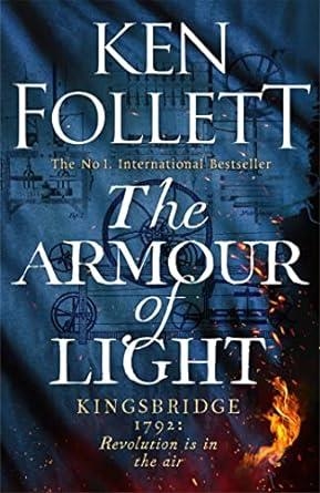 THE ARMOUR OF LIGHT | 9781447278832 | FOLLET, KEN