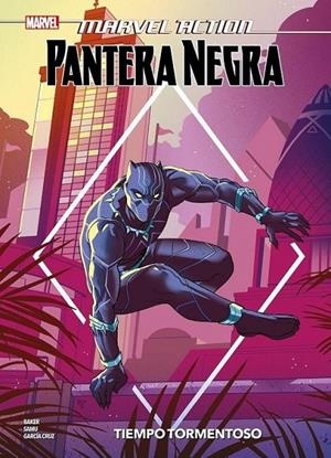 MARVEL ACTION PANTERA NEGRA. TIEMPO TORMENTOSO | 9788411501002 | VARIOS AUTORES