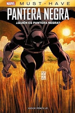 REEDICIÓN MARVEL MUST HAVE ¿QUIÉN ES PANTERA NEGRA? | 9788411017909 | HUDLIN, REGINALD/ROMITA JR., JOHN