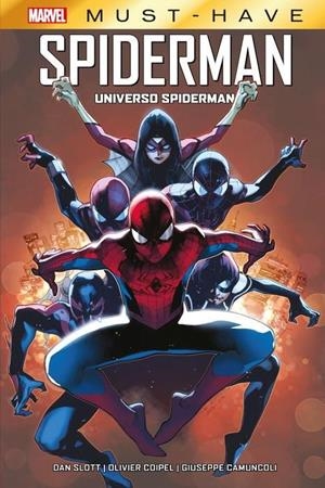MARVEL MUST HAVE SPIDERMAN. UNIVERSO SPIDERMAN | 9788411015141 | SLOTT, DAN/COIPEL, OLIVIER