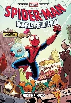 A MIGHTY MARVEL TEAM-UP. SPIDERMAN ¡ANIMALS, REUNIU-VOS! | 9788411506700 | VARIOS AUTORES