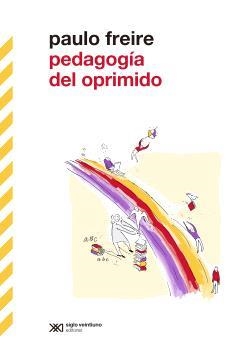 PEDAGOGÍA DEL OPRIMIDO | 9788432320781 | FREIRE, PAULO