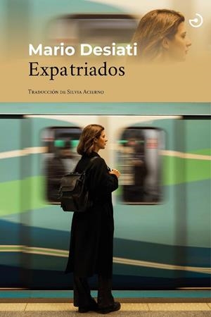 EXPATRIADOS | 9788415740896 | DESIATI, MARIO