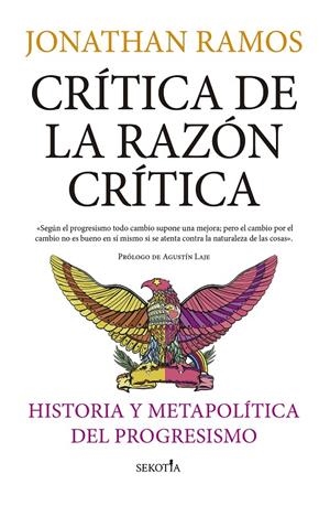 CRÍTICA DE LA RAZÓN CRÍTICA | 9788411313889 | JONATHAN RAMOS