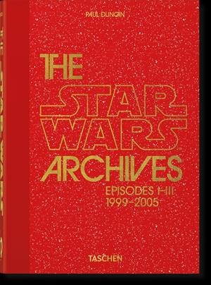 LOS ARCHIVOS DE STAR WARS. 1999–2005. 40TH ED. | 9783836593250 | DUNCAN, PAUL