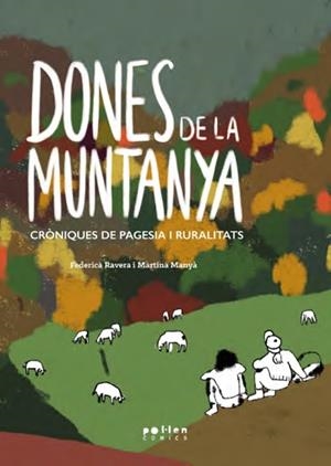 DONES DE LA MUNTANYA | 9788418580871 | RAVERA, FEDERICA