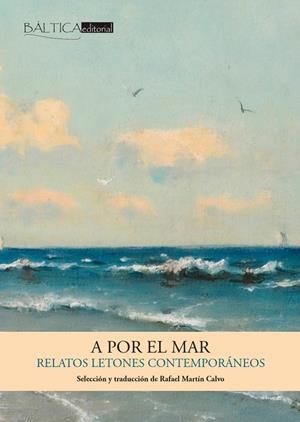 A POR EL MAR | 9788412783001 | MARTÍN CALVO, RAFAEL