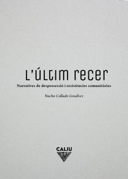 L'ULTIM RECER | 9788412527988 | COLLADO GONZALVEZ, NACHO