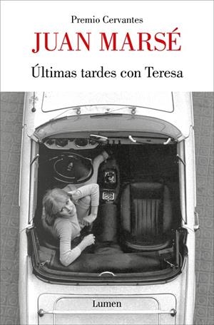 ÚLTIMAS TARDES CON TERESA | 9788426428974 | MARSÉ, JUAN