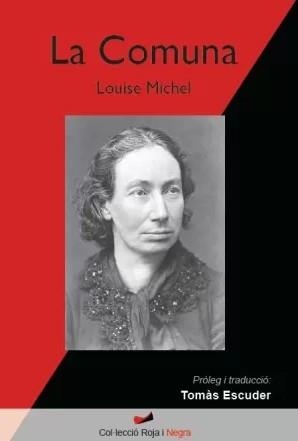LA COMUNA | 9788415180890 | MICHEL, LOUISE