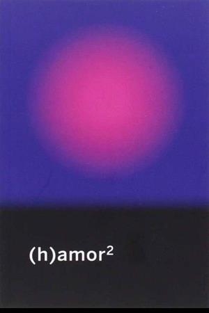 (H)AMOR 2 | 9788494417658 | AA.VV.