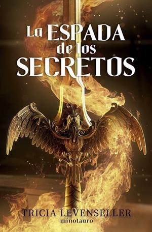 LA ESPADA DE LOS SECRETOS. FORJADORA DE ESPADAS Nº 01 | 9788445014813 | LEVENSELLER, TRICIA
