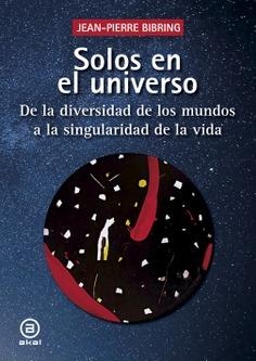 SOLOS EN EL UNIVERSO | 9788446054740 | BIBRING, JEAN-PIERRE