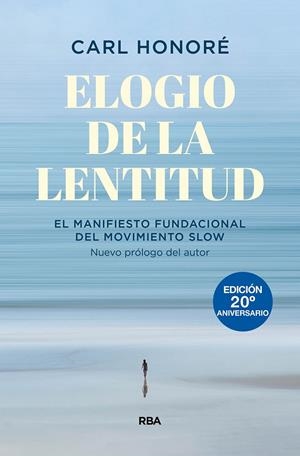 ELOGIO DE LA LENTITUD | 9788490564684 | HONORÉ, CARL