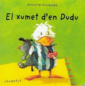 EL XUMET D'EN DUDÚ | 9788426132482 | SWOBODA