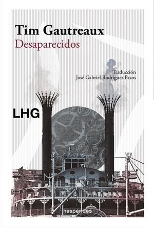 DESAPARECIDOS | 9788418657511 | GAUTREAUX, TIM
