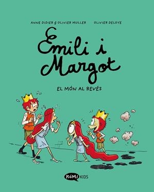 EMILIO I MARGOT 5 EL MÓN AL REVÉS | 9788419183606 | DIDIER, ANNE/MULLER, OLIVIER