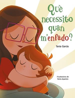QUÈ NECESSITO QUAN M'ENFADO? (QUÈ NECESSITO QUAN...?) | 9788448855468 | GARCÍA, TANIA