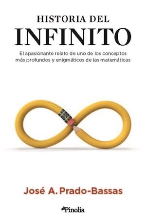 HISTORIA DEL INFINITO | 9788418965081