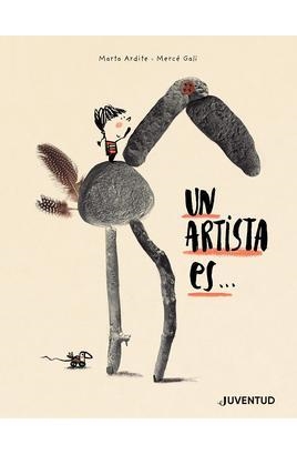 UN ARTISTA ES... | 9788426148667 | ARDITE OVEJERO, MARTA
