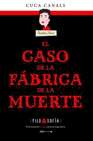2. EL CASO DE LA FÁBRICA DE LA MUERTE | 9788468352589 | CANALS, CUCA