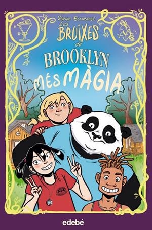 MÉS MÀGIA. LES BRUIXES DE BROOKLYN 3 | 9788468353753 | ESCABASSE, SOPHIE