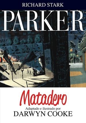 PARKER 4. MATADERO | 9788415685647 | COOKE, DARWYN