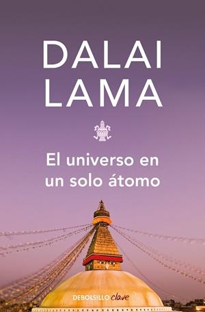 EL UNIVERSO EN UN SOLO ÁTOMO | 9788483462928 | LAMA, DALÁI