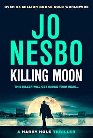 KILLING MOON | 9781529920505 | NESBO, JO