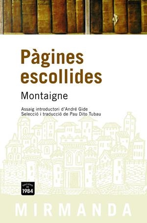PÀGINES ESCOLLIDES | 9788496061927 | MONTAIGNE, MICHEL DE