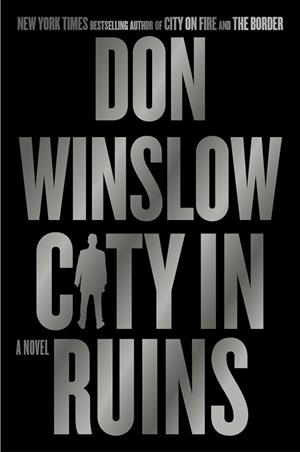 CITY IN RUINS | 9780063079472 | WINSLOW, DON