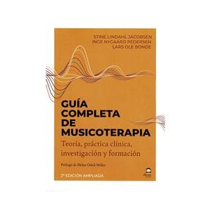 GUÍA COMPLETA DE MUSICOTERAPIA | 9788498276497 | LINDAHL JACOBSEN, STINE/NYGAARD PEDERSEN, INGE/OLE BONDE, LARS