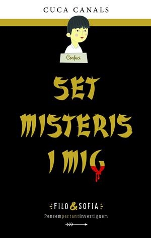 FILO&SOFIA 5: SET MISTERIS I MIG | 9788468370224 | CANALS, CUCA