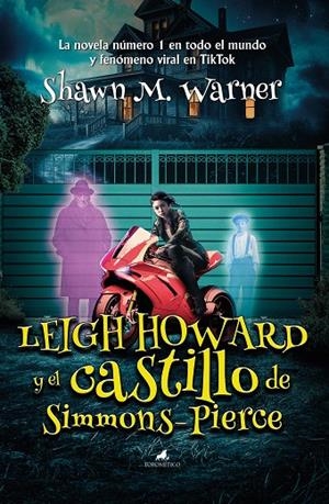 LEIGH HOWARD Y EL CASTILLO DE SIMMONS-PIERCE | 9788419962065 | SHAWN M. WARNER